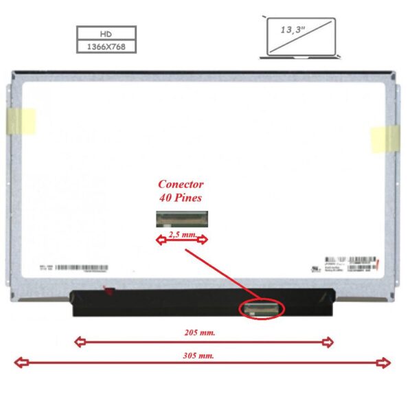 Pantalla para portátil LED 13.3" Slim 40 Pines Brackets alargados