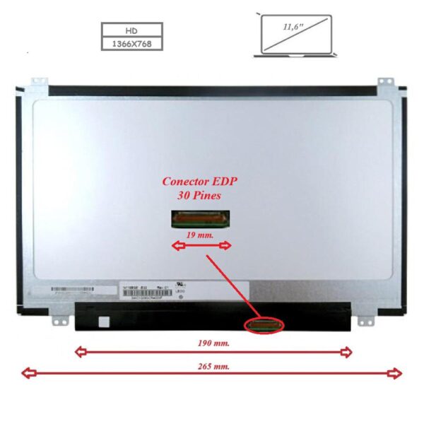 Pantalla para portátil LED 11.6" Slim 30 Pines WXGA Brackets superior e inferior